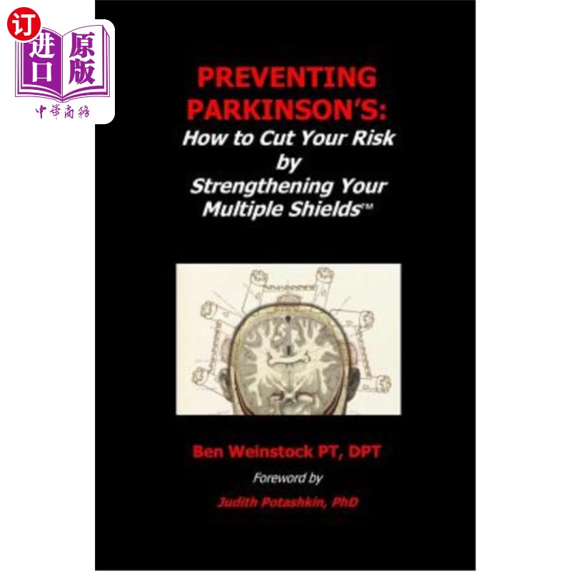 海外直订医药图书Preventing Parkinson's: : How to Cut Your Risk by Strengthening Your Multiple Sh 预防帕金森氏症：如