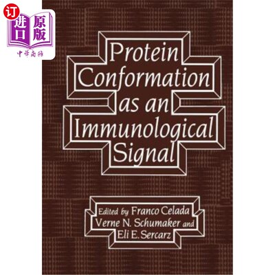 海外直订医药图书Protein Conformation as an Immunological Signal 蛋白质构象作为免疫信号