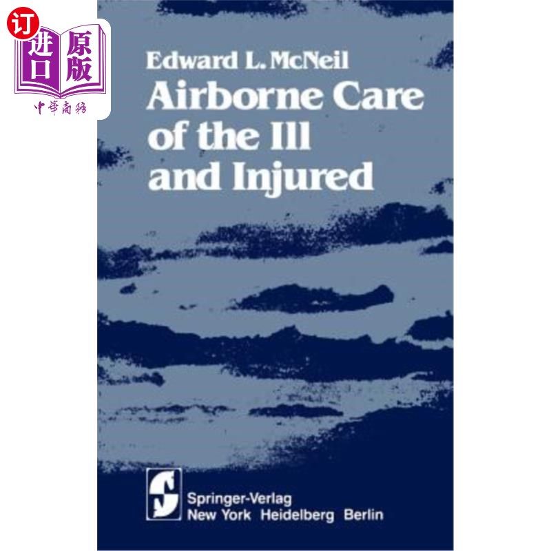 海外直订医药图书Airborne Care of the Ill and Injured 机载伤病人员护理