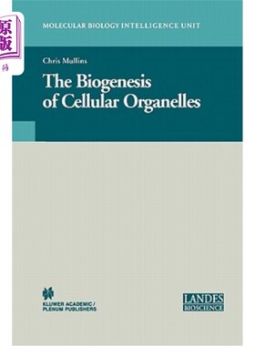 海外直订医药图书The Biogenesis of Cellular Organelles 细胞器的生物发生