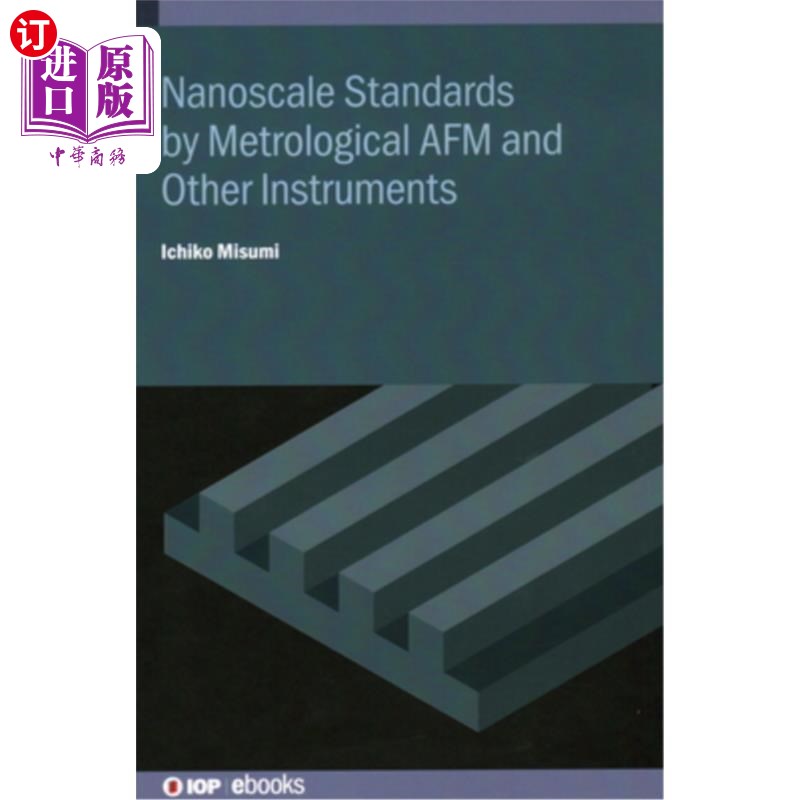 海外直订Nanoscale Standards by Metrological AFM and Other Instruments 纳米尺度标准的计量AFM和其他仪器