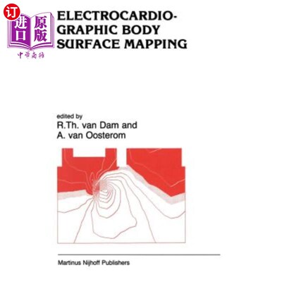 海外直订医药图书Electrocardiographic Body Surface Mapping: Proceedings of the Third Internationa 心电图体表标测：第