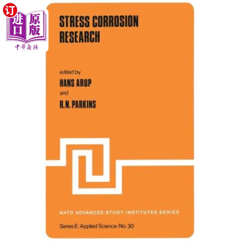 海外直订Stress Corrosion Research 应力腐蚀研究
