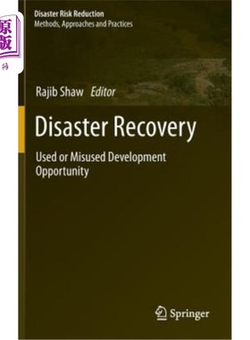 海外直订Disaster Recovery: Used or Misused Development Opportunity 灾难恢复：被利用或被滥用的发展机会