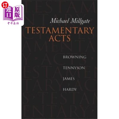 海外直订Testamentary Acts 遗嘱的行为