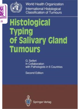 海外直订医药图书Histological Typing of Salivary Gland Tumours 涎腺肿瘤的组织学分型