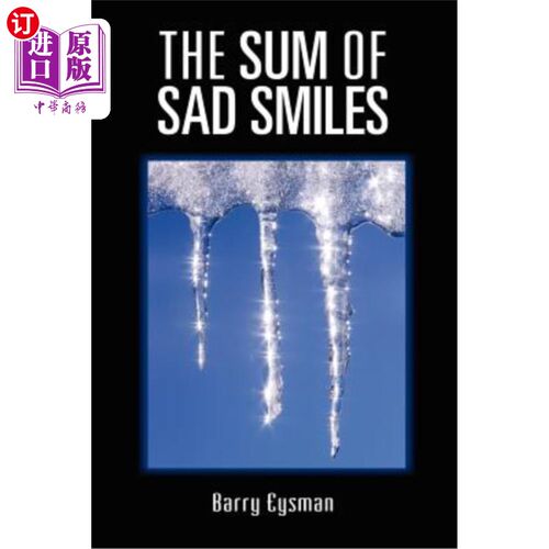 海外直订The Sum of Sad Smiles 悲伤的微笑之和