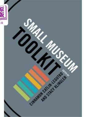 海外直订Small Museum Toolkit 博物馆小工具箱