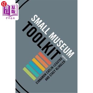 海外直订Small Museum Toolkit 博物馆小工具箱
