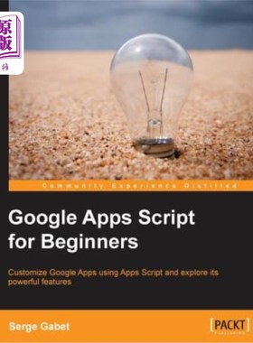 海外直订Google Apps Script for Beginners 谷歌应用程序初学者脚本