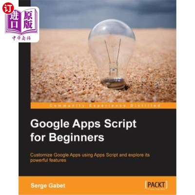 海外直订Google Apps Script for Beginners 谷歌应用程序初学者脚本