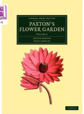 海外直订Paxton's Flower Garden 帕克斯顿花园