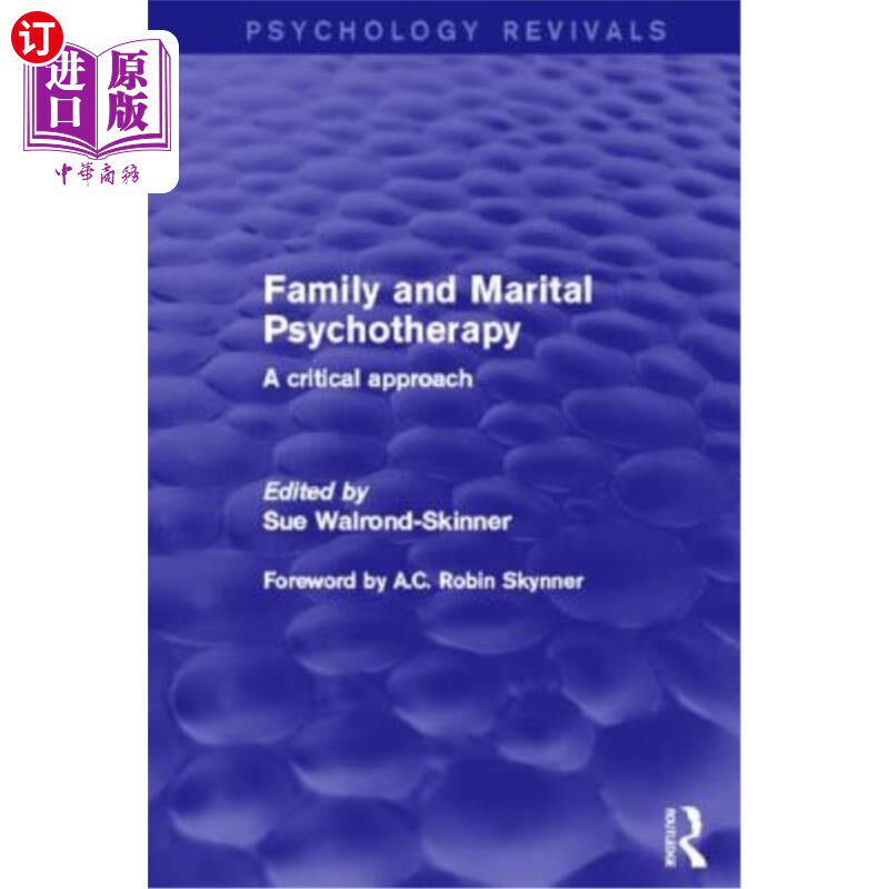 海外直订医药图书Family and Marital Psychotherapy (Psychology Revivals): A Critical Approach 家庭与婚姻心理治疗:一种