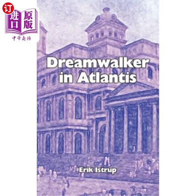 海外直订Dreamwalker in Atlantis: English 亚特兰蒂斯梦游者：英语