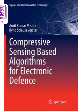 海外直订Compressive Sensing Based Algorithms for Electronic Defence 基于压缩感知的电子防御算法