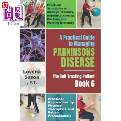 海外直订医药图书A Practical Guide to Managing Parkinson's Disease: The Self-Treating Patient Boo 管理帕金森氏症的实