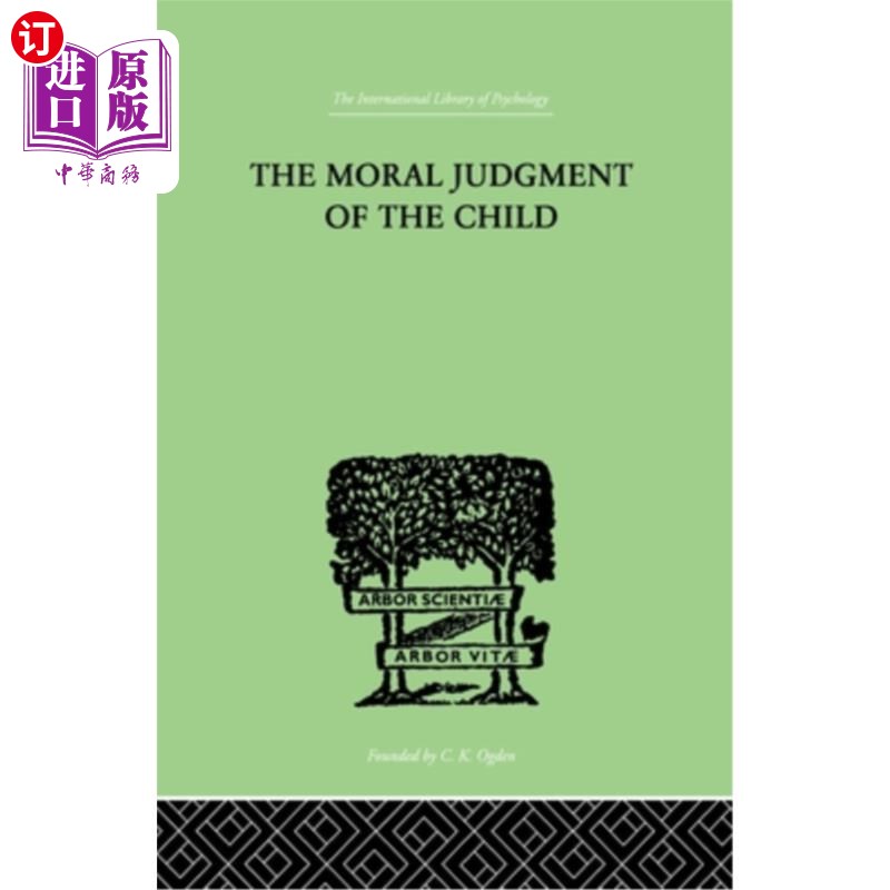 海外直订医药图书The Moral Judgment of the Child: The International Library of Psychology 儿童的道德判断:国际心理学