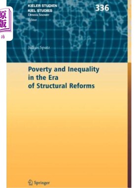 海外直订Poverty and Inequality in the Era of Structural Reforms: The Case of Bolivia 结构改革时代的贫困与不平等:玻