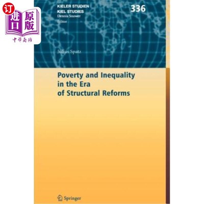 海外直订Poverty and Inequality in the Era of Structural Reforms: The Case of Bolivia 结构改革时代的贫困与不平等:玻