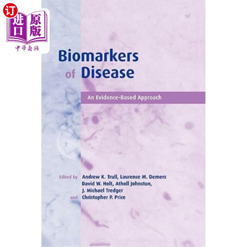 海外直订医药图书Biomarkers of Disease: An Evidence-Based Approach 疾病的生物标志物:一种循证方法