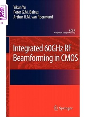 海外直订Integrated 60ghz RF Beamforming in CMOS CMOS集成60ghz射频波束形成