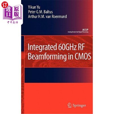 海外直订Integrated 60ghz RF Beamforming in CMOS CMOS集成60ghz射频波束形成