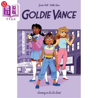海外直订Goldie Vance: Larceny in La La Land: Volume 5 戈尔迪·万斯:《爱乐之城》中的盗窃案:第五卷