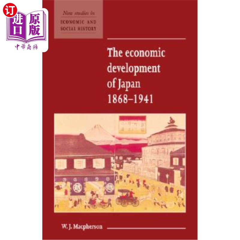 海外直订The Economic Development of Japan 1868 1941 1868-1941年日本的经济发展