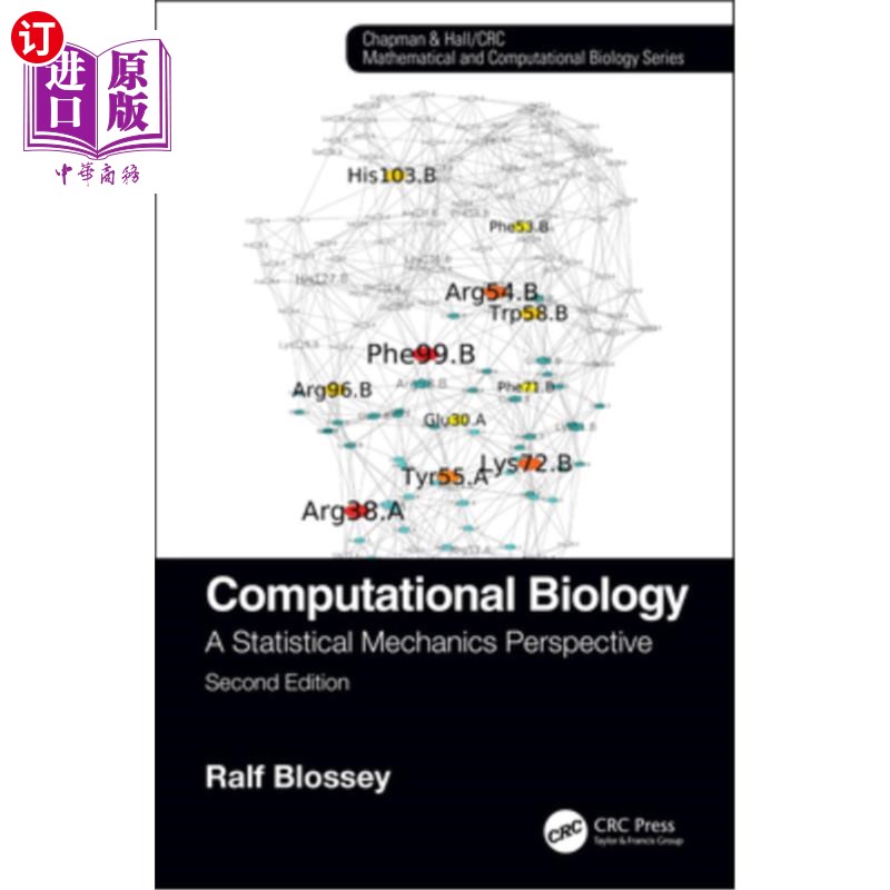 海外直订Computational Biology: A Statistical Mechanics Perspective, Second Edition 计算生物学:统计力学视角,第二版