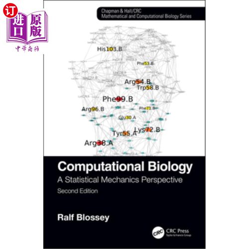 海外直订Computational Biology: A Statistical Mechanics Perspective, Second Edition 计算生物学：统计力学视角，第二版