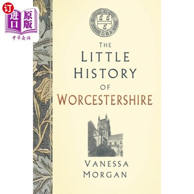 海外直订Little History of Worcestershire 伍斯特郡小史