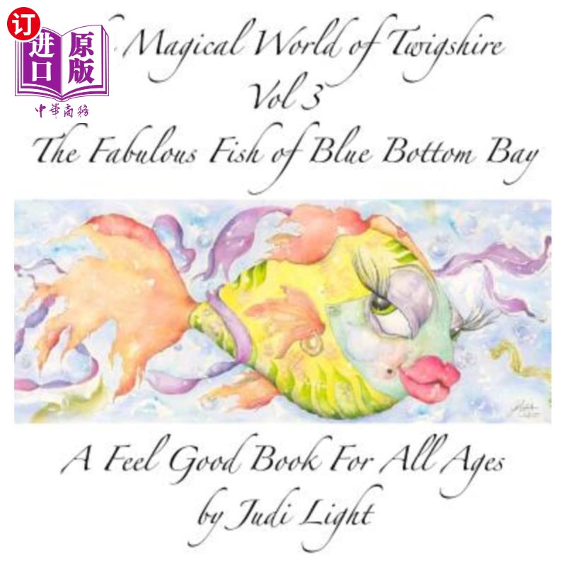 海外直订The Magical World of Twigshire Vol 3: The Fabulous Fish of Blue Bottom Bay 特威郡的魔法世界第三卷:蓝底湾的