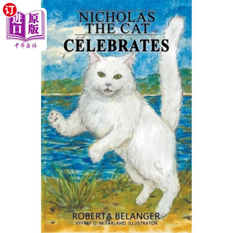 海外直订Nicholas the Cat Celebrates 尼古拉斯猫庆祝