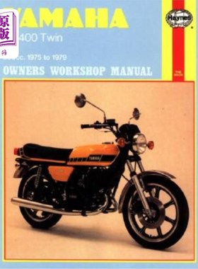 海外直订Yamaha Rd400 Twin Owners Workshop Manual, No. 333: '75-'79 雅马哈Rd400双人车主维修手册，第333号：'75-'79