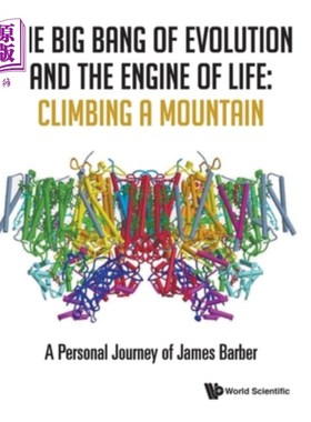 海外直订The Big Bang of Evolution and the Engine of Life: Climbing a Mountain: A Persona 进化的大爆炸和生命的引擎，