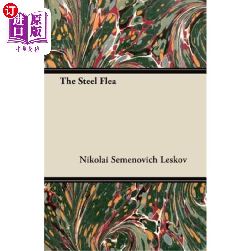 海外直订The Steel Flea 钢铁跳蚤