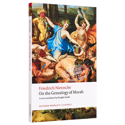 预售 On the Genealogy of Morals Oxford Worlds Classics 英文原版 牛津世界经典系列 道德谱系学 尼采【中商原版】