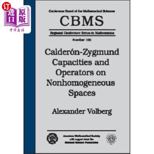 海外直订Calderon-Zygmund Capacities and Operators on Non... 非齐次空间上的Calderon-Zygmund容和算子