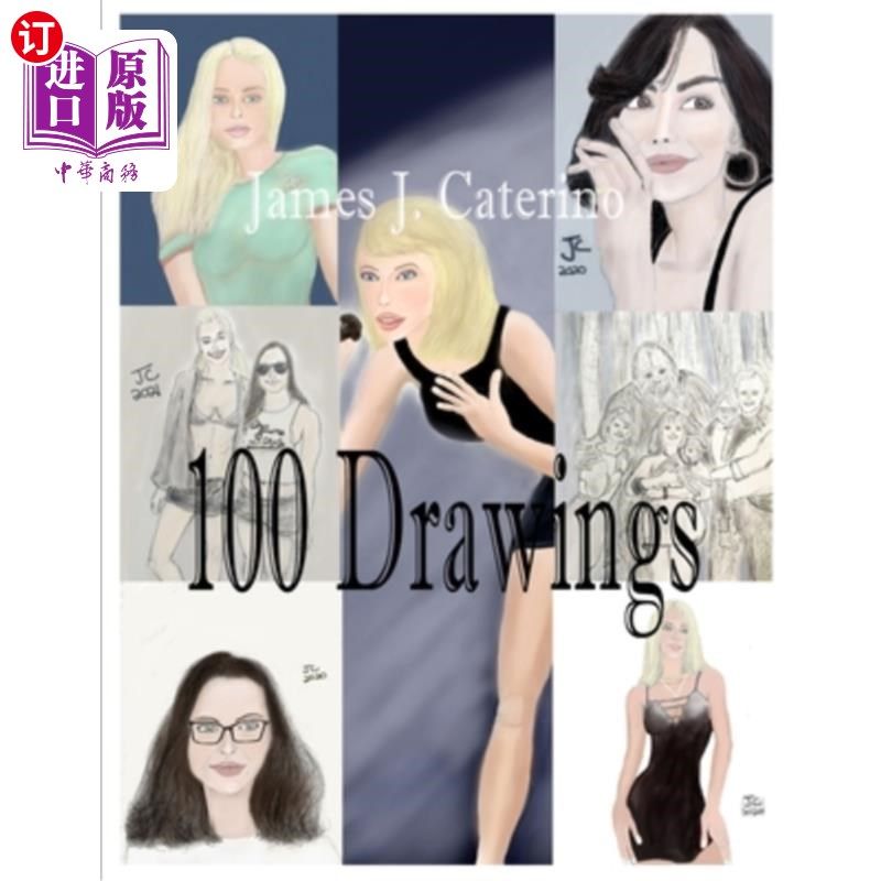海外直订100 Drawings: Femme Fatales, Fashion, Pop Culture, Concept and Cover Art, and Mo 100幅图纸:蛇蝎美人,时尚,