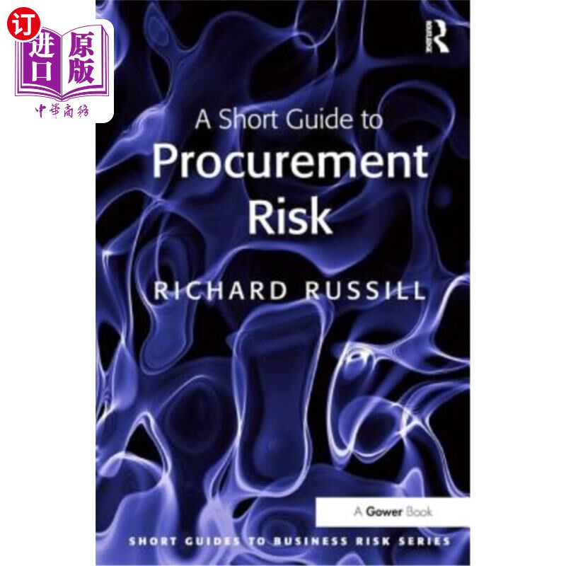 海外直订A Short Guide to Procurement Risk 采购风险简短指南