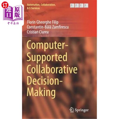 海外直订Computer-Supported Collaborative Decision-Making 计算机支持的协同决策