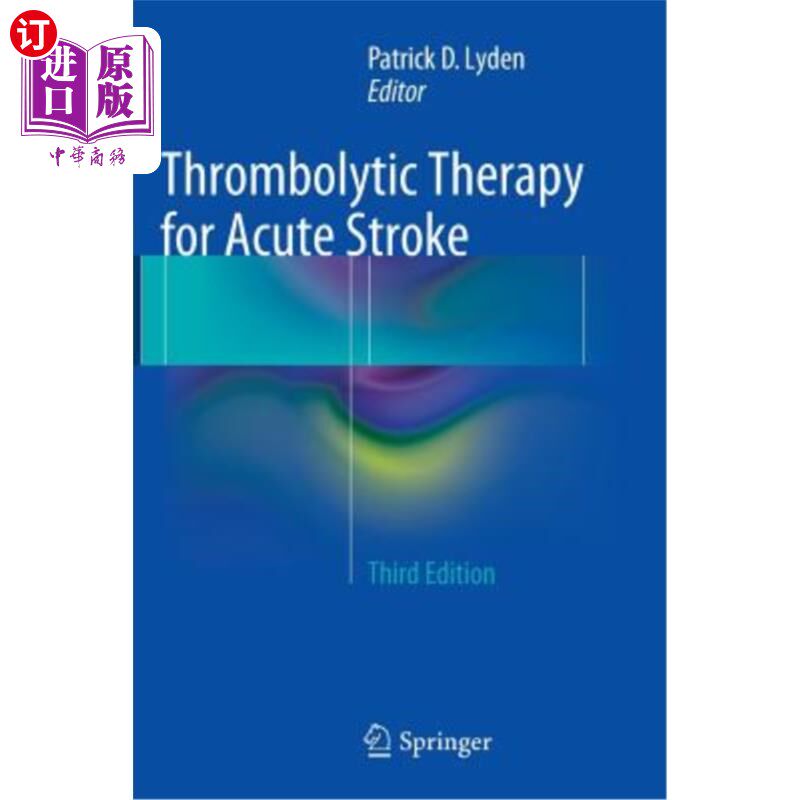 海外直订医药图书Thrombolytic Therapy for Acute Stroke 急性脑卒中的溶栓治疗