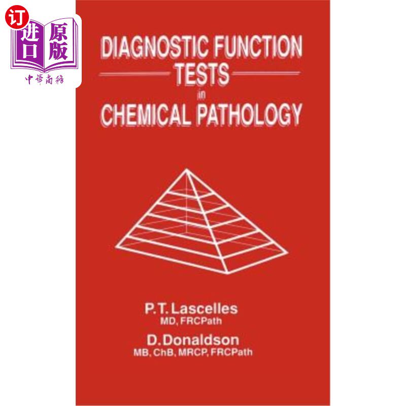 海外直订医药图书Diagnostic Function Tests in Chemical Pathology 化学病理学中的诊断功能测试