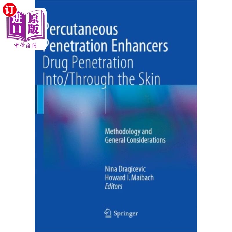 海外直订医药图书Percutaneous Penetration Enhancers Drug Penetrat... 经皮渗透促进剂药物渗透进/穿过皮肤