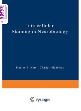 海外直订Intracellular Staining in Neurobiology 神经生物学中的细胞内染色