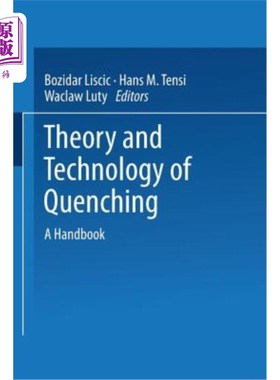 海外直订Theory and Technology of Quenching: A Handbook 淬火理论与技术：手册