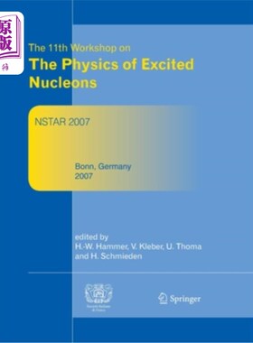 海外直订Proceedings of the 11th Workshop on the Physics of Excited Nucleons