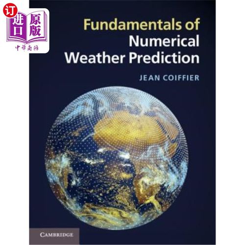 海外直订Fundamentals of Numerical Weather Prediction 数值天气预报基础