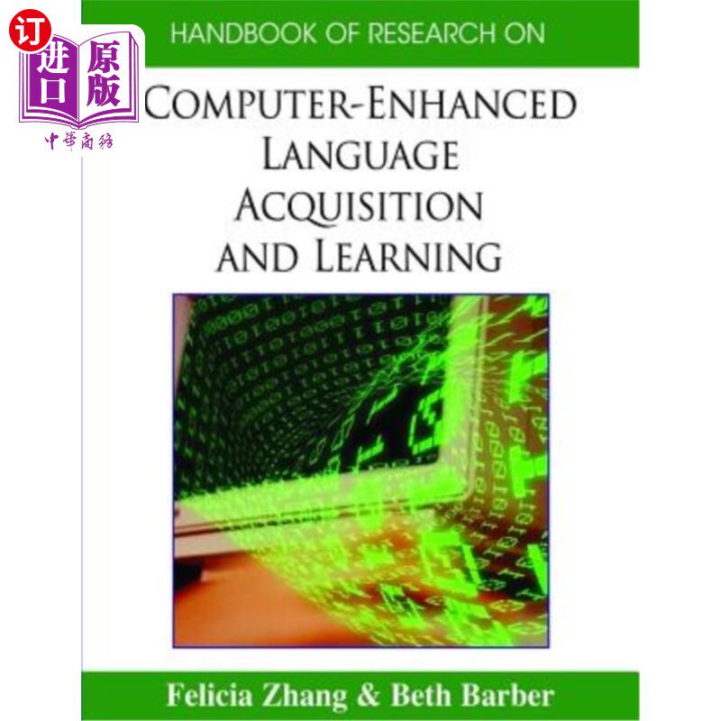 海外直订Handbook of Research on Computer-Enhanced Language Acquisition and Learning 计算机增强语言习得与学习研究手