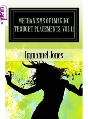 海外直订Mechanisms of Imaging Thought Placements, Vol 11: Stand up comedy Theory Book Vo 《想象思维放置的机制》，第